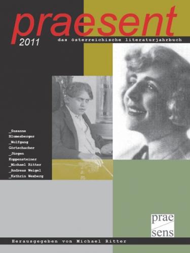 praesent. Das österreichische Literaturjahrbuch / praesent 2011 