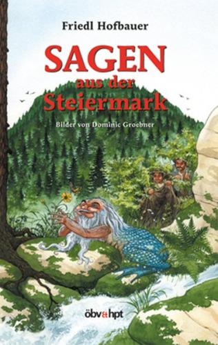 Sagen aus der Steiermark 