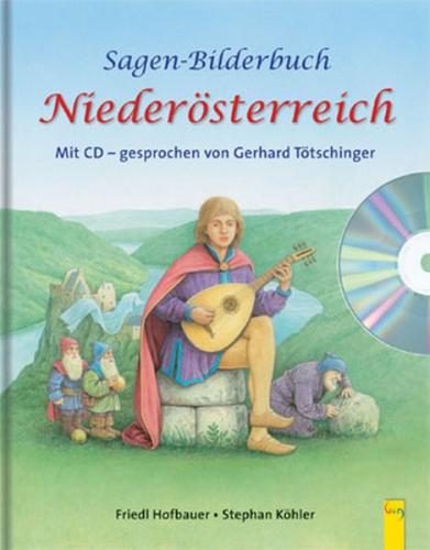 Sagen-Bilderbuch Niederösterreich mit CD 
