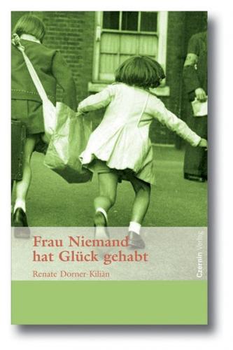 Frau Niemand hat Glück gehabt 