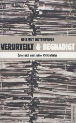 Verurteilt und begnadigt 