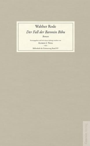Der Fall der Baronin Bibu 