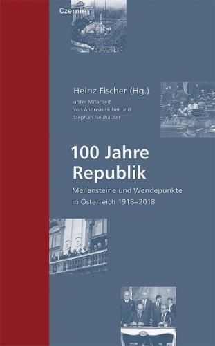 100 Jahre Republik 