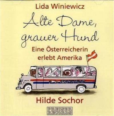 Alte Dame, grauer Hund (Audio-CD) 