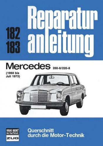 Mercedes 200-8 / 220-8 1968 bis 07/1973 