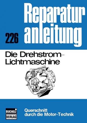 Die Drehstrom-Lichtmaschine 