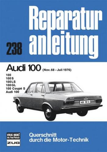 Audi 100 11/68 bis 07/76 