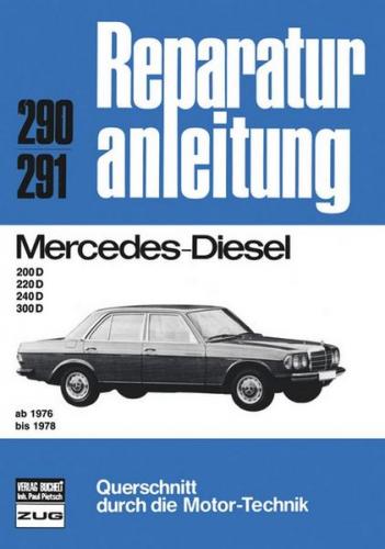 Mercedes-Benz Diesel 200/220/240/300 76-78 