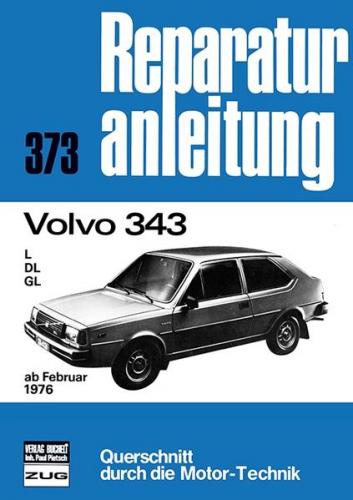 Volvo 343 ab Februar 1976 