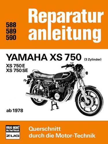 Yamaha XS 750 - XS 750 E - XS 750 SE 