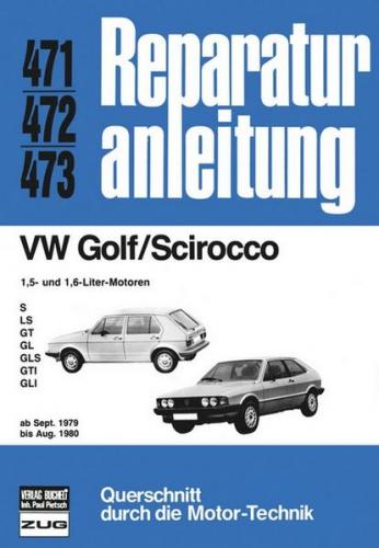 VW Golf/Scirocco 1.5 + 1.6 ab 09/79 bis 08/80 