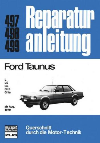 Ford Taunus L / LS / GL / GLS / Ghia 