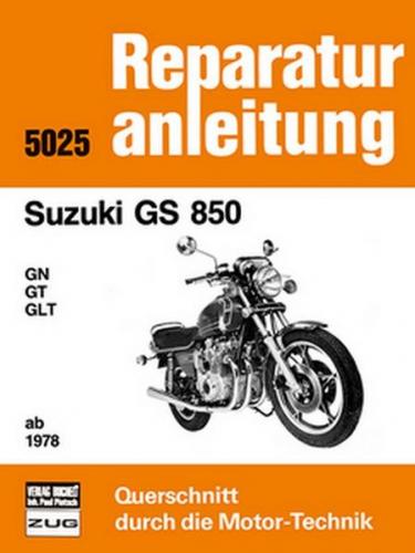 Suzuki GS 850 GN / GT / GLT ab 1978 