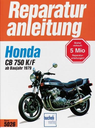 Honda CB 750 K/F Bol d'or (ab 1979) 