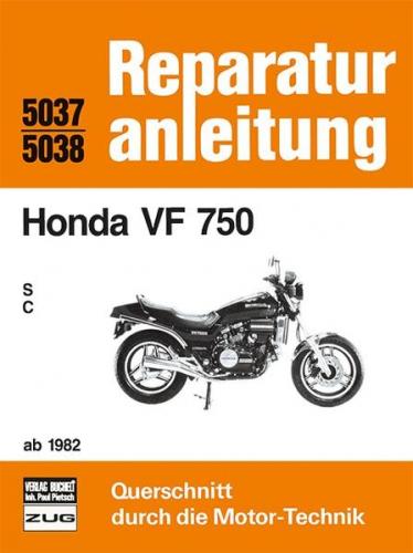 Honda VF 750 / S / C / ab 1982 