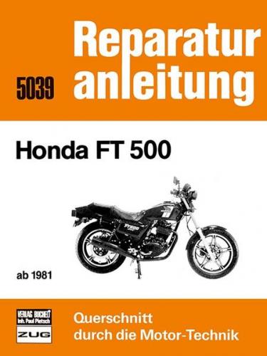 Honda FT 500 ab 1981 
