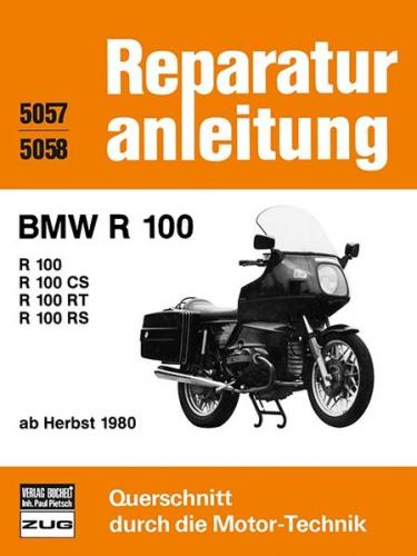BMW R 100 / R 100 CS / R 100 RT / R 100 RS 