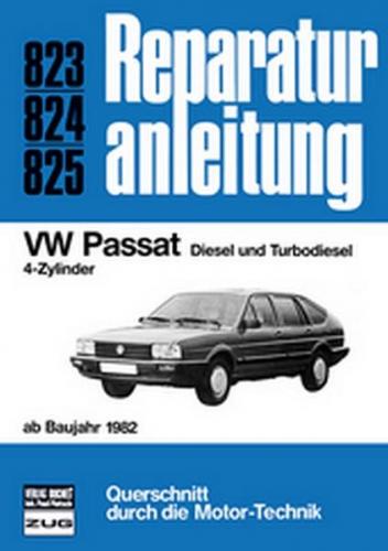 VW Passat ab Baujahr 1982 