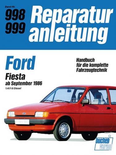 Ford Fiesta ab September 1986 1,4i/1,6 Diesel 