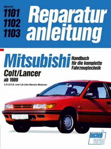 Mitsubishi Colt/Lancer ab 1989 