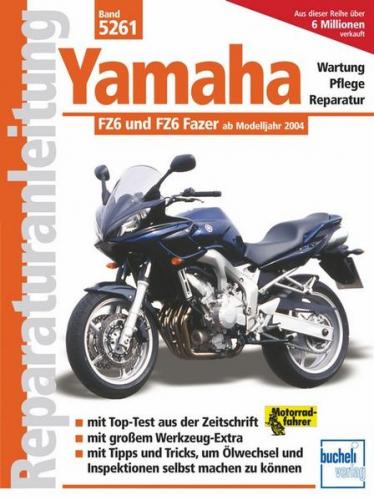 Yamaha FZ6 / FZ6 Fazer ab Modelljahr 2004 