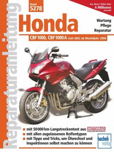 Honda CBF 1000 / CBF 1000 A 