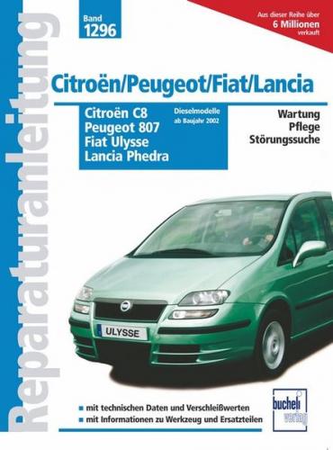 Citroen C8 / Peugeot 807 / Fiat Ulysse / Lancia Phedra Diesel 