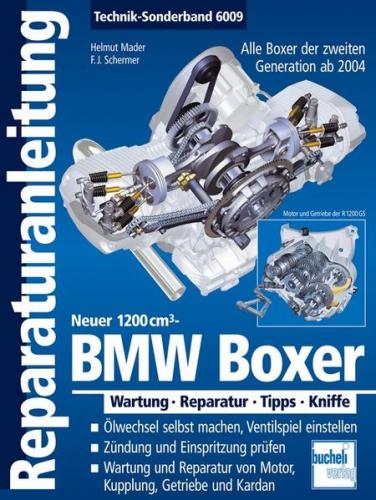 BMW Boxer - Neuer 1200 cm³ - Alle Boxer der 2. Generation ab 2004 
