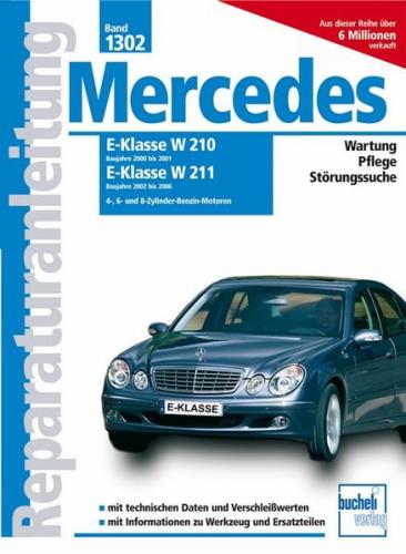 Mercedes E-Klasse W210, 2000-2001, W211, 2002-2006 Benziner 