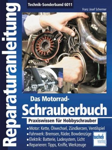Das Motorrad-Schrauberbuch 