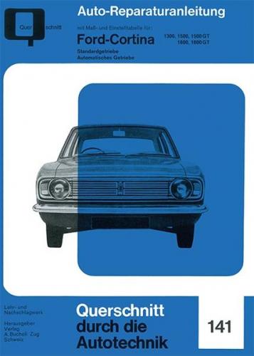 Ford Cortina 1300/1500/1500 GT/1600/1600 GT 