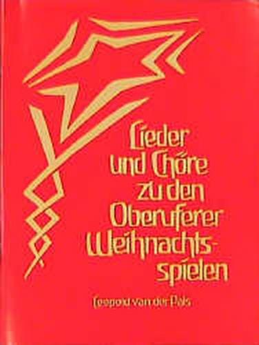 Lieder und Chöre zu den Oberuferer Weihnachtsspielen 