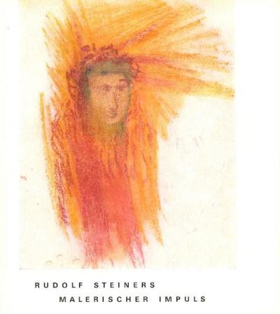 Rudolf Steiners malerischer Impuls 