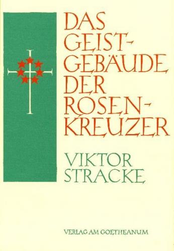 Das Geistgebäude der Rosenkreuzer 