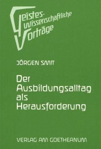 Der Ausbildungsalltag als Herausforderung 