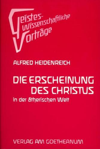Die Erscheinung des Christus in der ätherischen Welt 