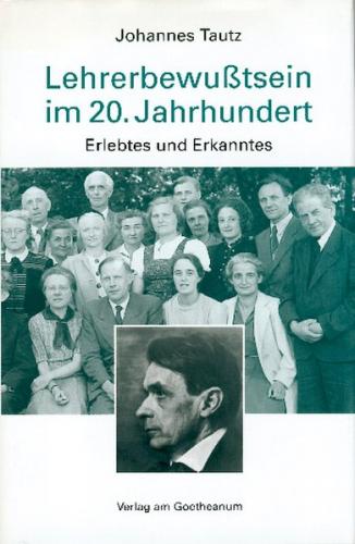 Lehrerbewusstsein im 20. Jahrhundert 