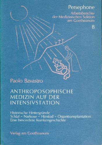 Anthroposophische Medizin auf der Intensivstation 