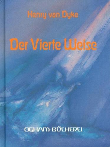 Der vierte Weise 