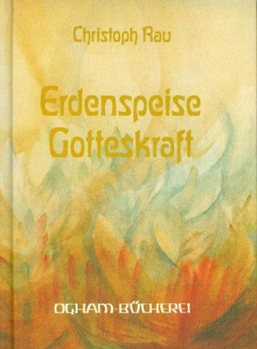 Erdenspeise - Gotteskraft 