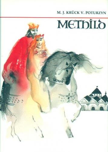 Methild und das Reich der Deutschen 