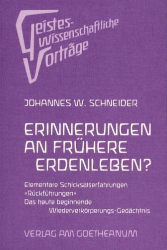 Erinnerungen an frühere Erdenleben? 