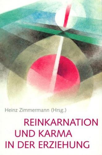 Reinkarnation und Karma in der Erziehung 