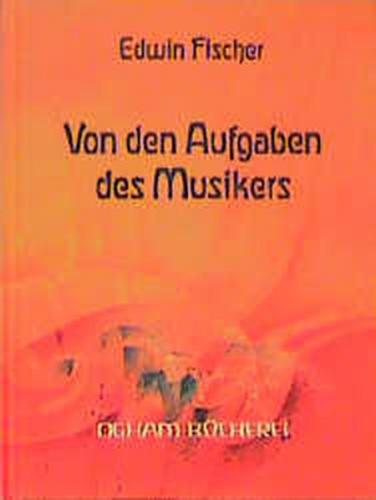Von den Aufgaben des Musikers 