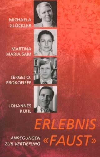 Erlebnis 'Faust' 
