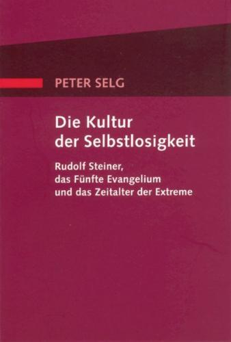 Die Kultur der Selbstlosigkeit 