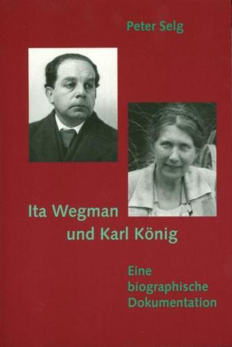 Ita Wegman und Karl König 