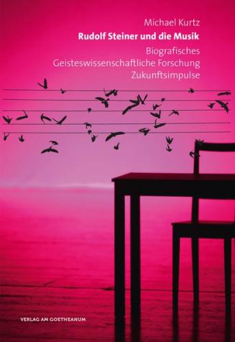 Rudolf Steiner und die Musik 