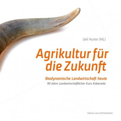 Agrikultur für die Zukunft 