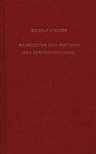 Wahrheiten und Irrtümer der Geistesforschung 